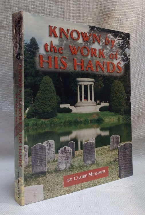 Known by the Work of his Hands