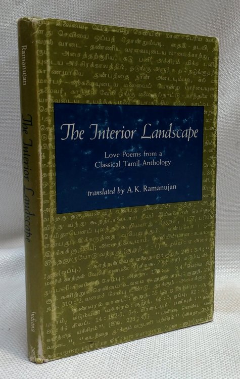 The Interior Landscape: Love Poems from a Classical Tamil Anthology