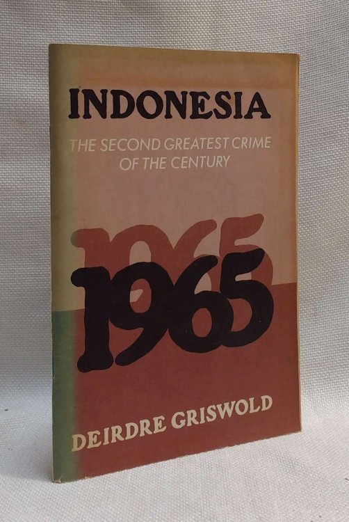 Indonesia: The Second Greatest Crime of the Century