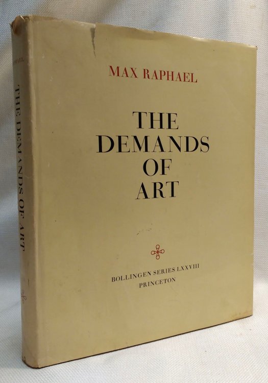 The Demands of Art, with an Appendix: Toward an Empirical Theory of Art (Bollingen Series, 78)