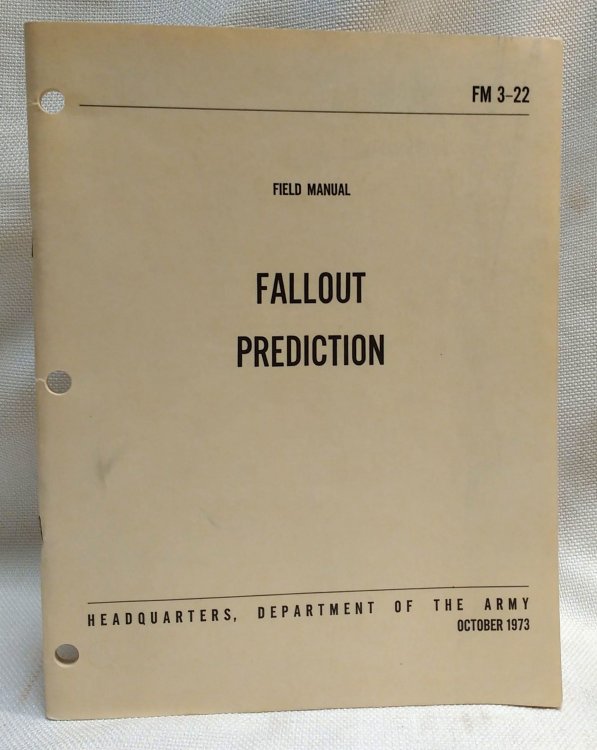 Fallout Prediction (Field Manual FM 3-22, October 1973)