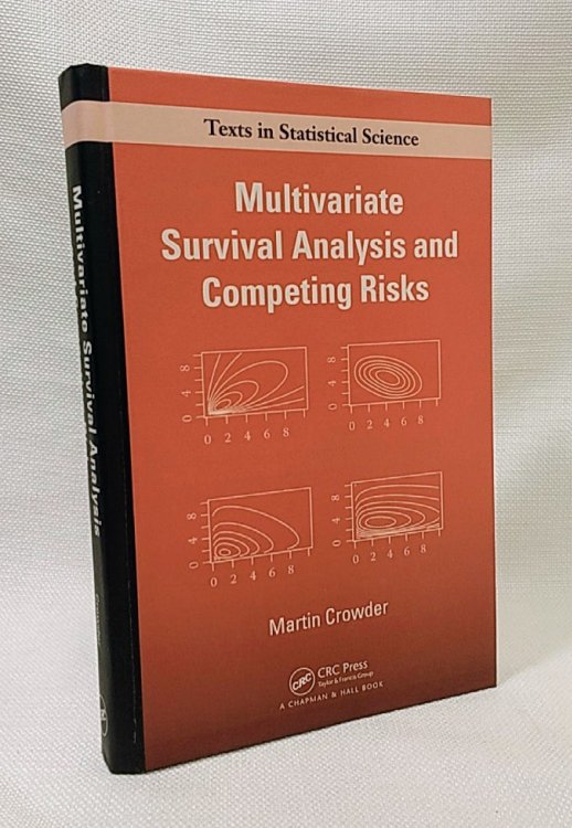 Multivariate Survival Analysis and Competing Risks (Chapman & Hall/CRC Texts in Statistical Science)