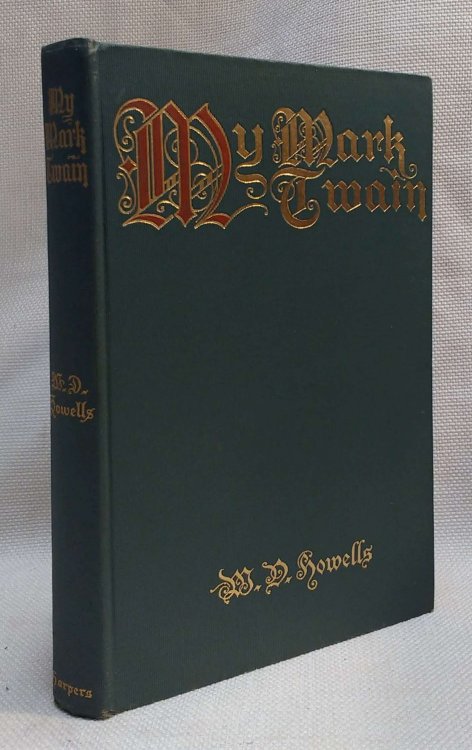 My Mark Twain Reminiscences and Criticisms