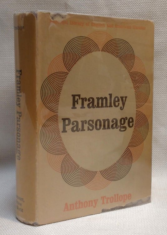 Framley Parsonage [Harcourt Library of English and American Classics]