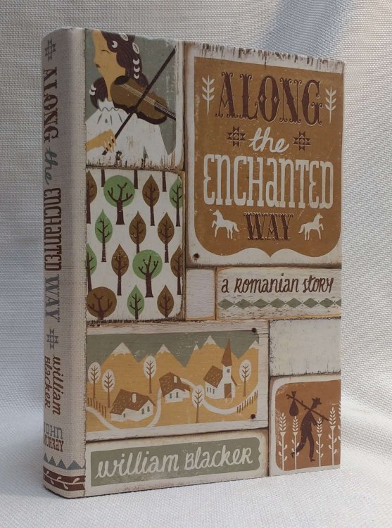 Image for Along the Enchanted Way: A Romanian Story Along the Enchanted Way: A Romanian Story