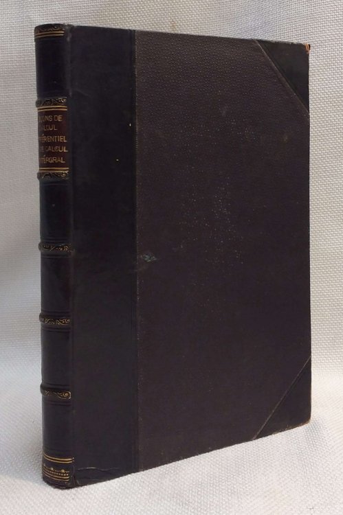 Lecons de Calcul Differentiel et de Calcul Integral redigees d'apres les methodes et les ouvrages publies ou inedits de A. L. Cauchy [Tome Quatrieme Premier Fascicule Calcul des Variations]