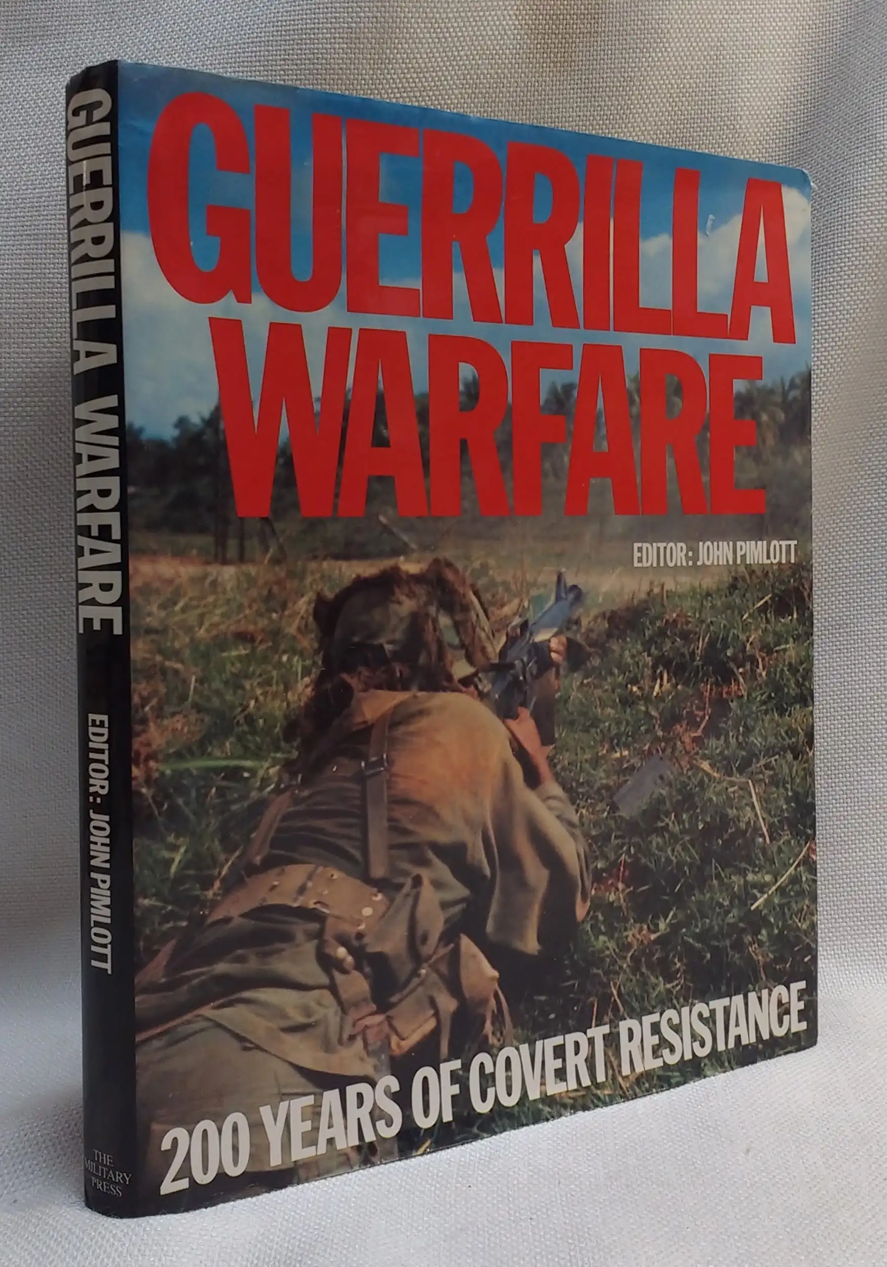 Guerrilla Warfare: 200 Years of Covert Resistance