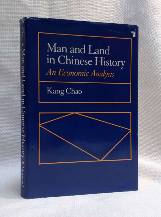 Man and Land in Chinese History: An Economic Analysis
