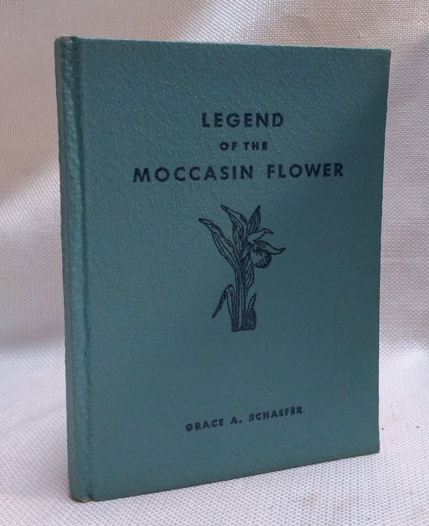Legend of the Moccasin Flower (and Facts About the Minnesota State Flower and Other Members of the Orchid Family)
