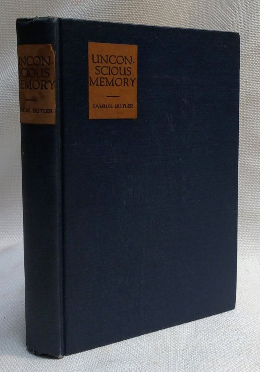 Unconscious Memory With an Introduction by Professor Hartog