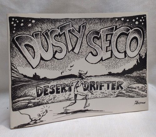 Dusty Seco: Desert Drifter