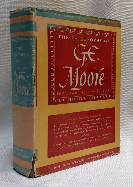 The Philosophy of G. E. Moore (The Library of Living Philosophers)
