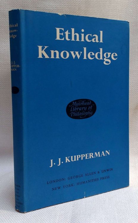 Ethical knowledge, (Muirhead library of philosophy)