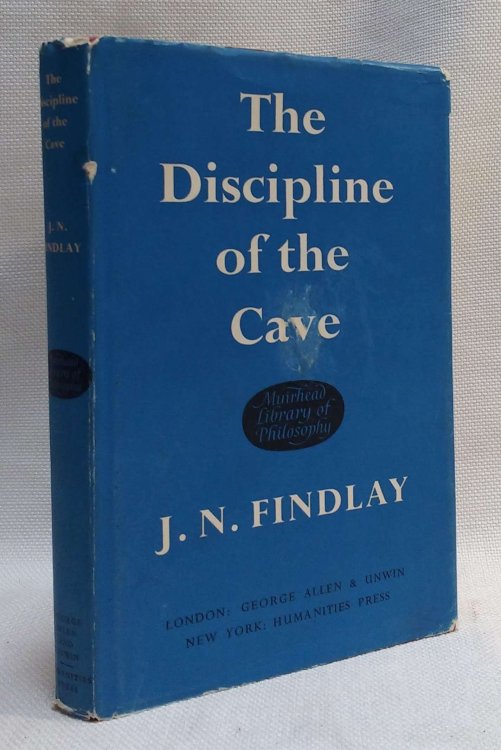 The Discipline of the Cave (Muirhead Library of Philosophy)