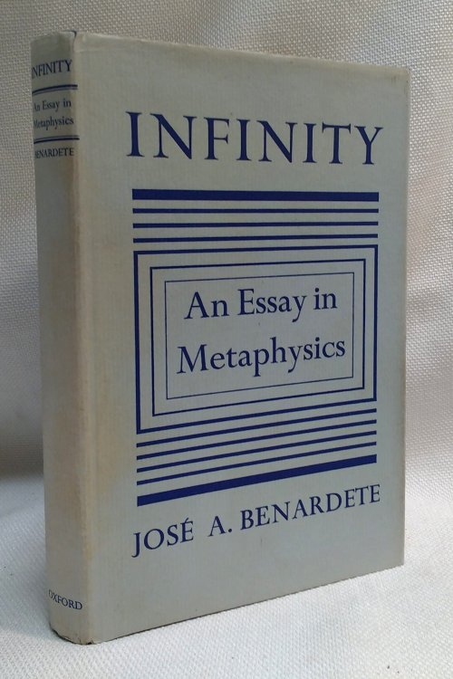 Infinity: An Essay in Metaphysics