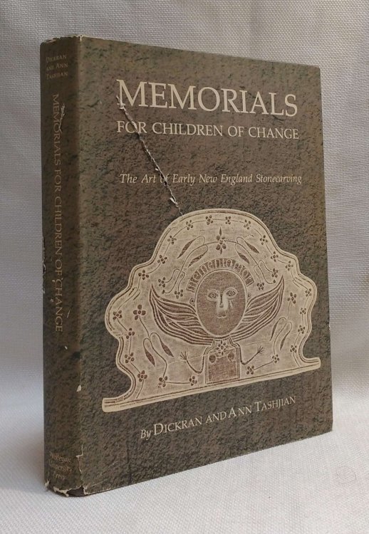Memorials for Children of Change: The Art of Early New England Stonecarving