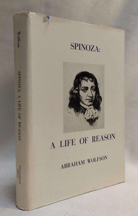 Spinoza: a Life of Reason (Second Enlarged Edition)