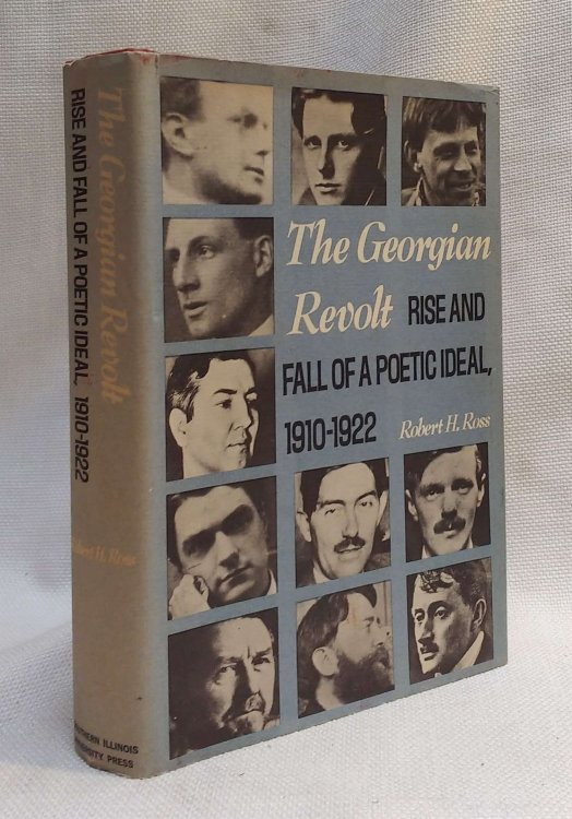 The Georgian Revolt, 1910-1922: Rise and Fall of a Poetic Ideal