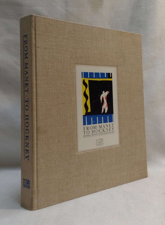 From Manet to Hockney: Modern Artists' Illustrated Books