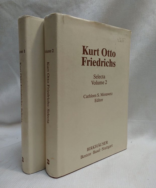 Kurt Otto Friedrichs: Selecta Volume 1 (Contemporary Mathematicians) (vols 1&2)