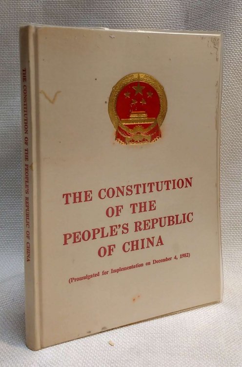 The Constitution of the People's Republic of China (Promulgated for Implementation on December 4, 1982)