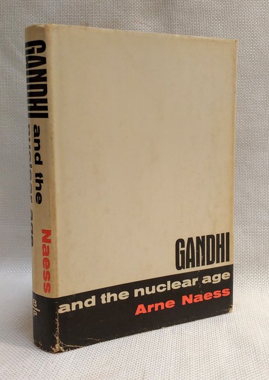 Gandhi and the Nuclear Age