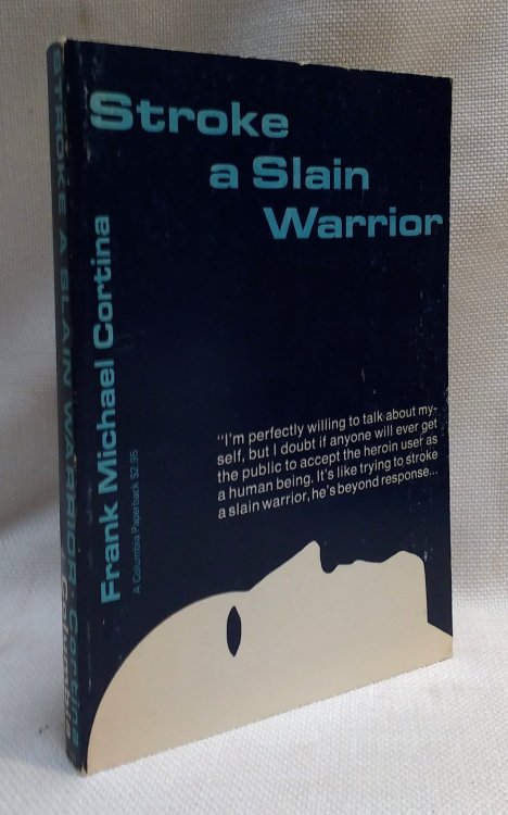 Stroke a Slain Warrior
