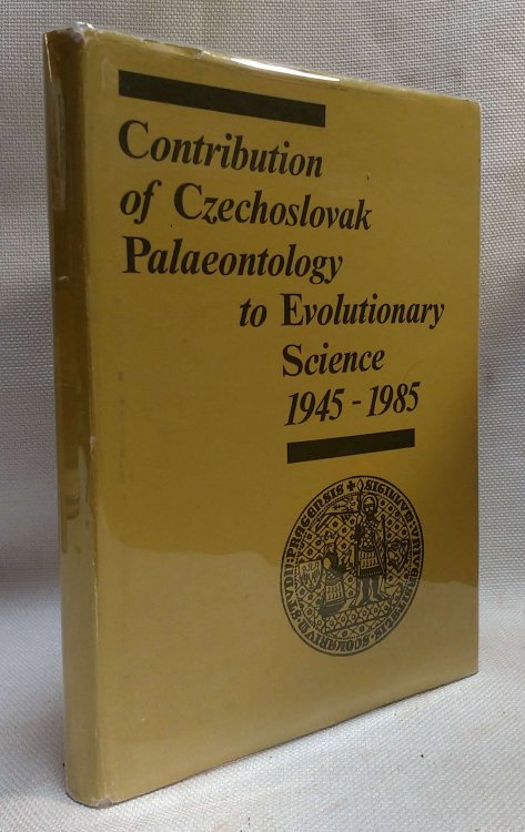 Contribution of Czechoslovak Palaeontology to Evolutionary Science, 1945-1985: Proceedings of the seminar held at the Department of Palaeontology, Faculty of Natural Sciences, Charles University, Prague, January 17, 1985