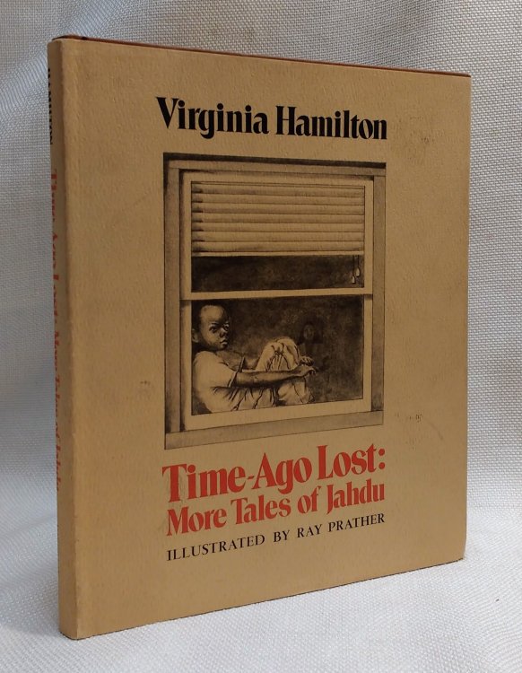 Time-Ago Lost: More Tales of Jahdu