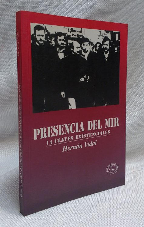 Presencia del MIR: 14 Claves Existenciales