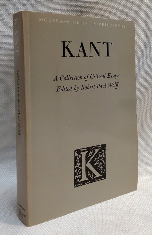Kant: a Collection of Critical Essays