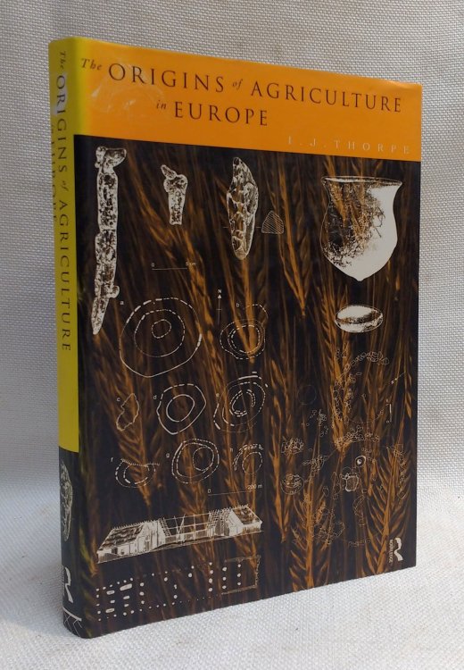 The Origins of Agriculture in Europe (Material Cultures)