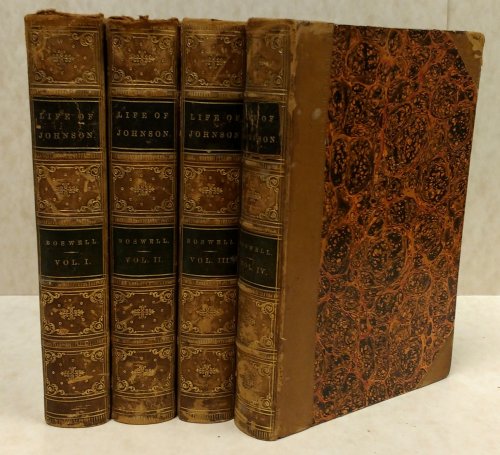 The Life of Samuel Johnson LLD Including a Journal of His Tour to the Hebrides Complete in Four Volumes (Complete)