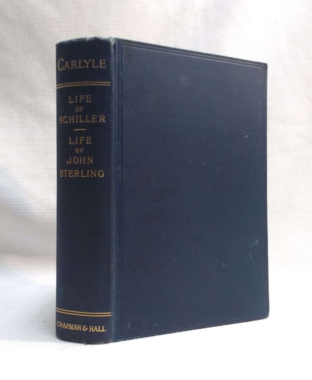 Life of Friedrich Schiller - Life of John Sterling