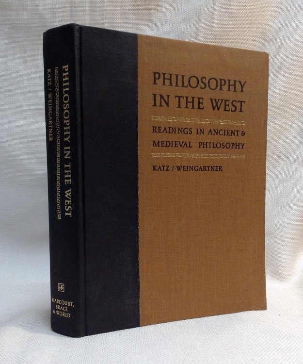 Philosophy in the West: Readings in Ancient and Medieval Philosophy