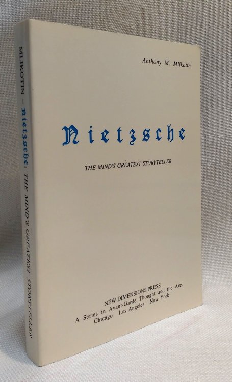 Nietzsche: The Mind's Greatest Storyteller