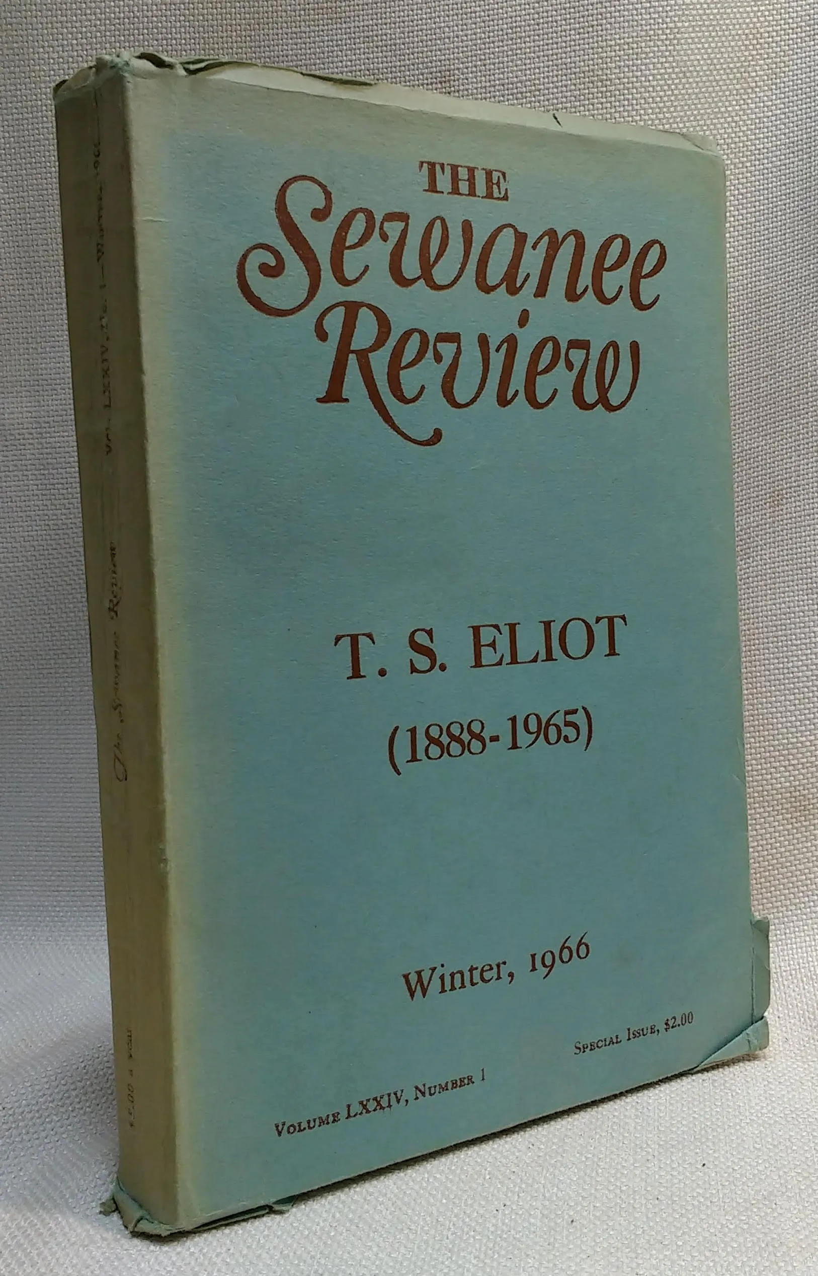 The Sewanee Review, Vol. LXXIV, No.1: T. S. Eliot (1888-1965)