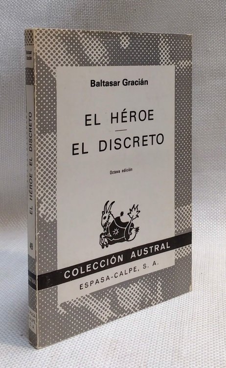El Heroe; El Discreto