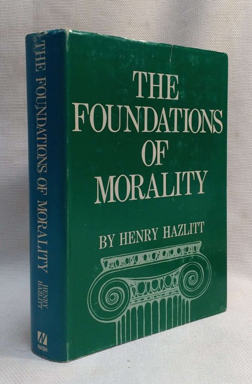 Image for The Foundations of Morality The Foundations of Morality