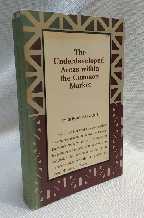 The Underdeveloped Areas within the Common Market