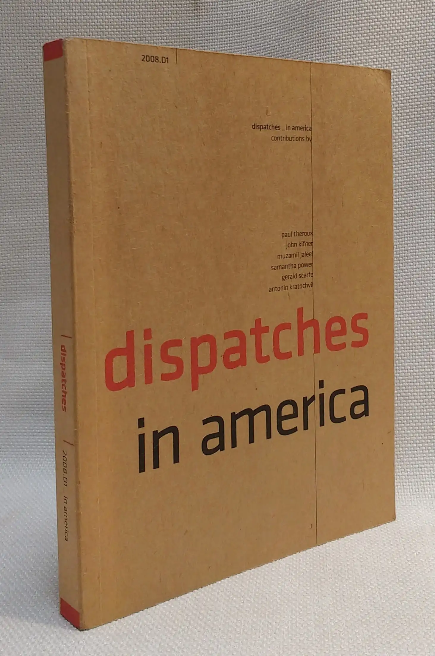 Dispatches in America