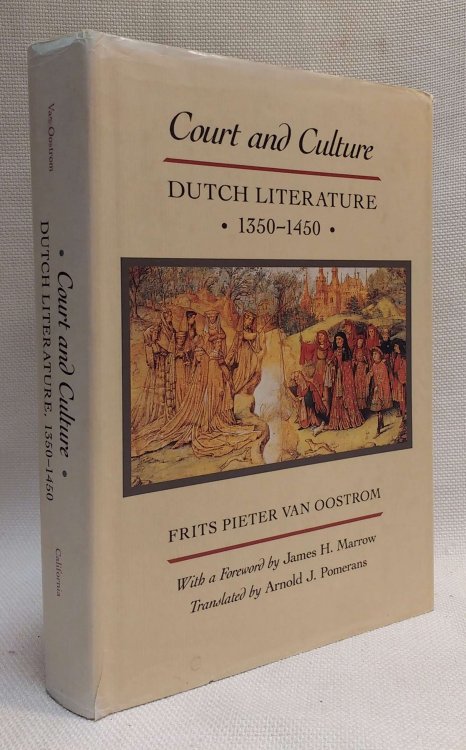 Court and Culture: Dutch Literature, 1350-1450