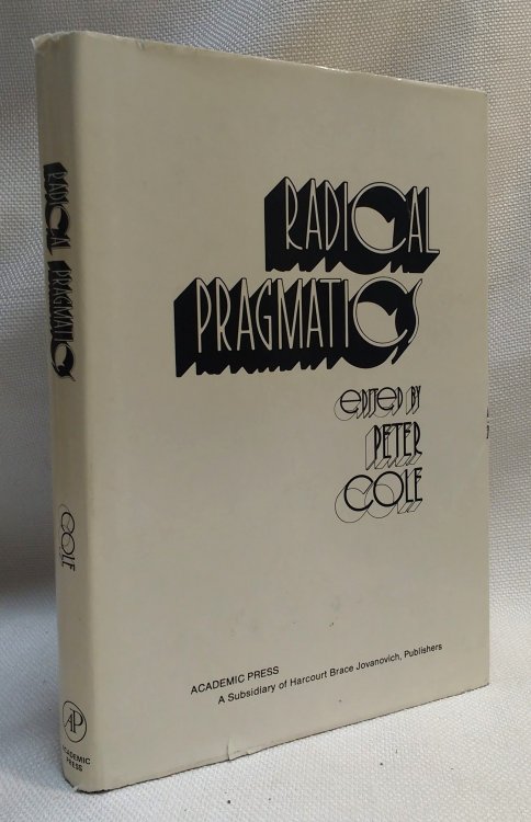 Radical Pragmatics