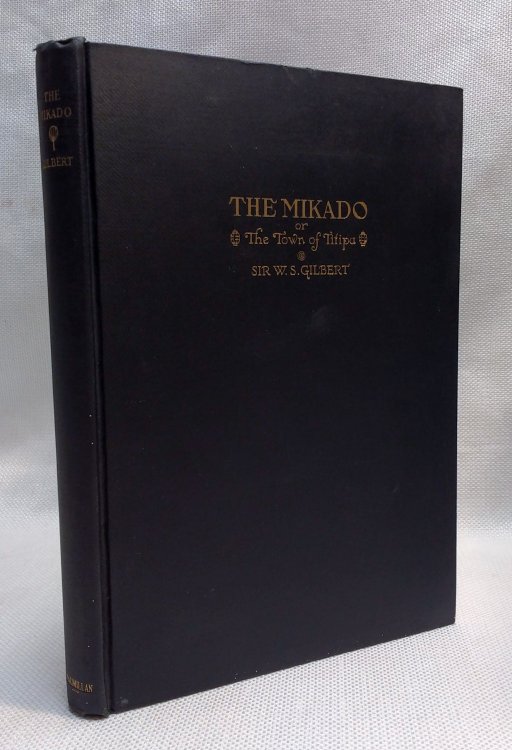 The Mikado or the Town of Titipu
