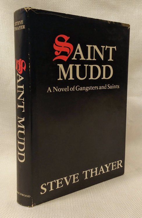 Image for Saint Mudd: A Novel of Gangsters & Saints Saint Mudd: A Novel of Gangsters & Saints