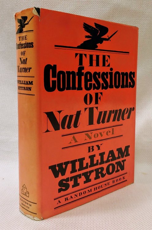 The Confessions of Nat Turner: A Novel
