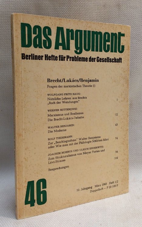 Brecht/Lukacs/Benjamin Fragen der marxistischen Theorie (I) in DAS ARGUMENT Berliner Hefte fur Probleme der Gesellschaft