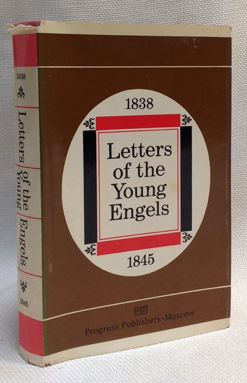 Letters of the Young Engels, 1838-1845