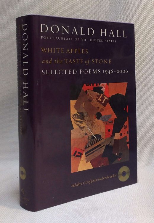 Image for White Apples and the Taste of Stone: Selected Poems 1946-2006 White Apples and the Taste of Stone: Selected Poems 1946-2006