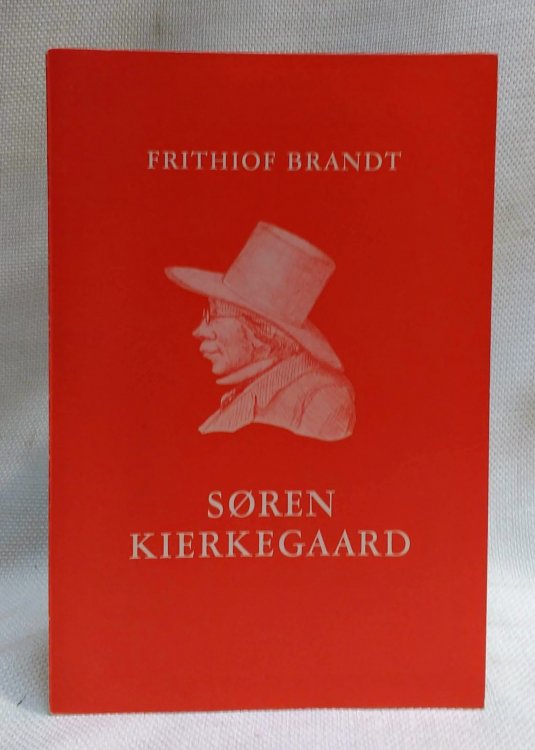 Soren Kierkegaard: His Life - His Works